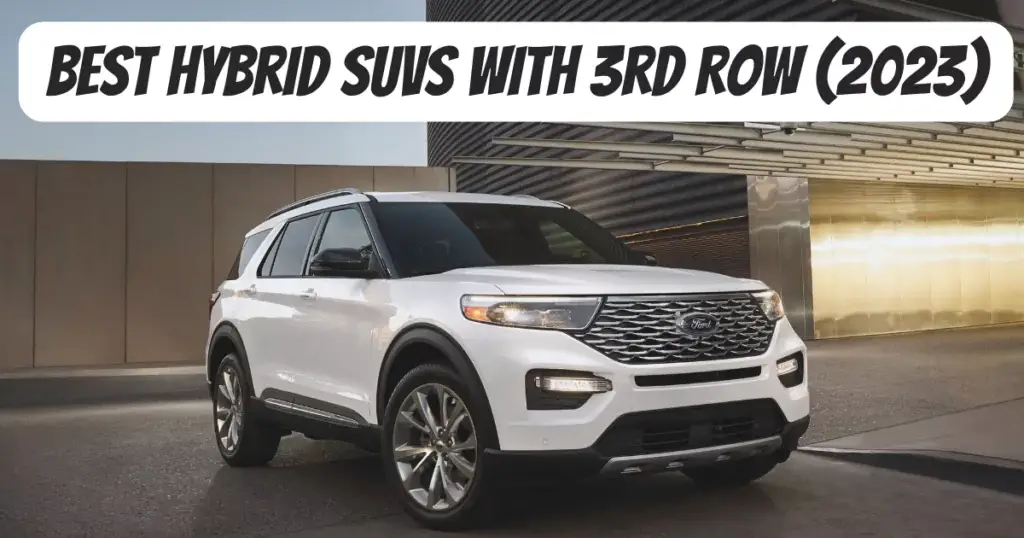 Los 13 mejores SUV híbridos con 3ª fila (2023)