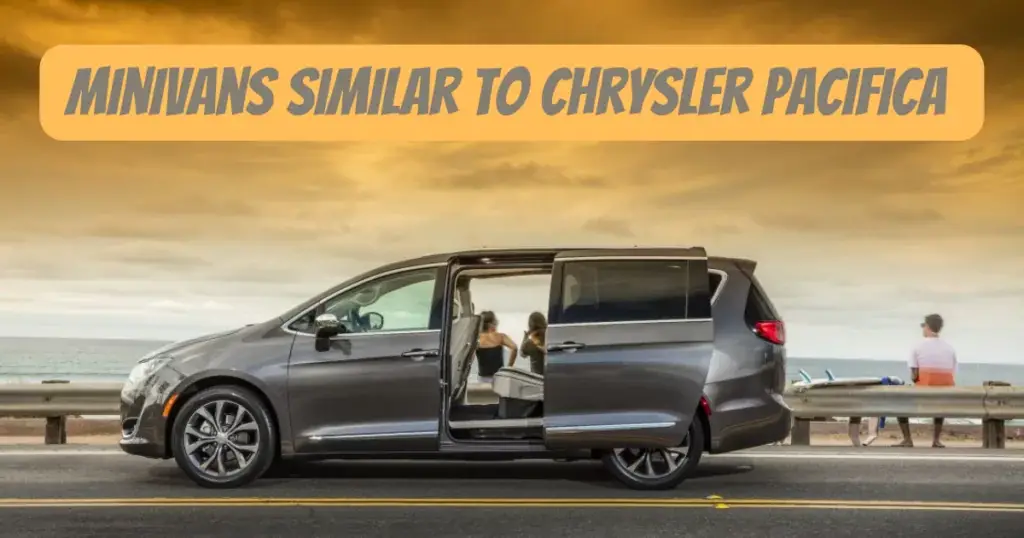 15 minivans similares a Chrysler Pacifica (EV y no EV) – Ingeniería