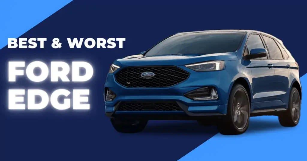 Los 17 mejores y peores años de Ford Edge | Datos 2023