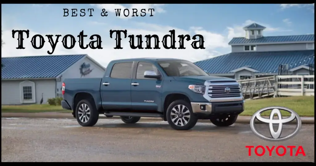 Los 17 mejores y peores años de la Toyota Tundra | 2023 Actualizado