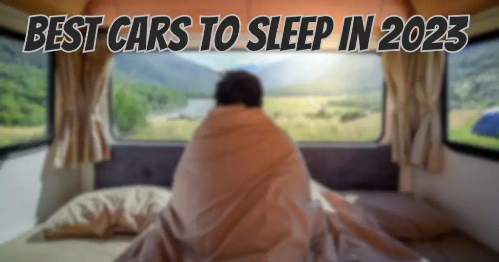 Los 20 mejores autos para dormir (una guía de 2023)