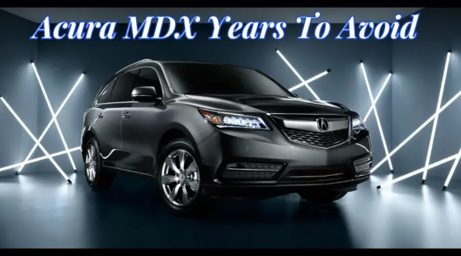Acura MDX Años a evitar | Los 22 mejores y peores modelos de 2023