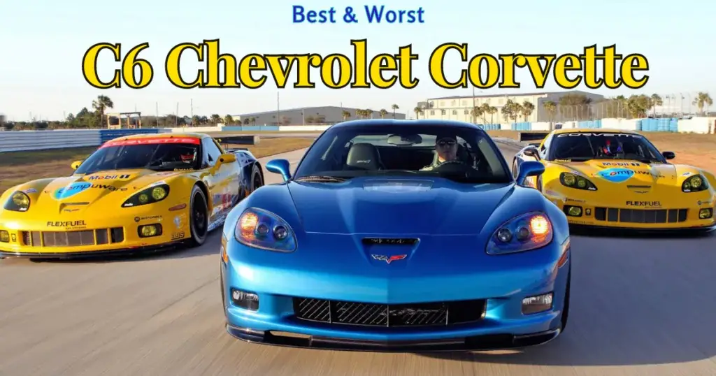 Años de C6 Corvette que hay que evitar | Los 9 mejores y peores años de 2023