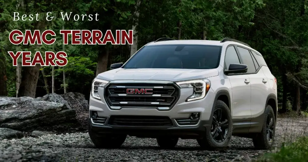 GMC Terrain Años para evitar | Los 14 mejores y peores modelos de 2023