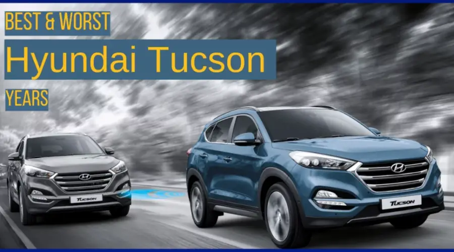 Hyundai Tucson Años A Evitar | 13 Mejores y Peores Años 2023