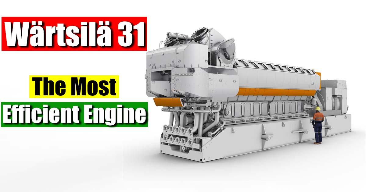 Conozca Wärtsilä 31, el motor más eficiente del mundo