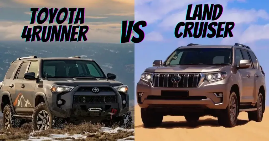 Land Cruiser vs 4Runner | 10 puntos de comparación