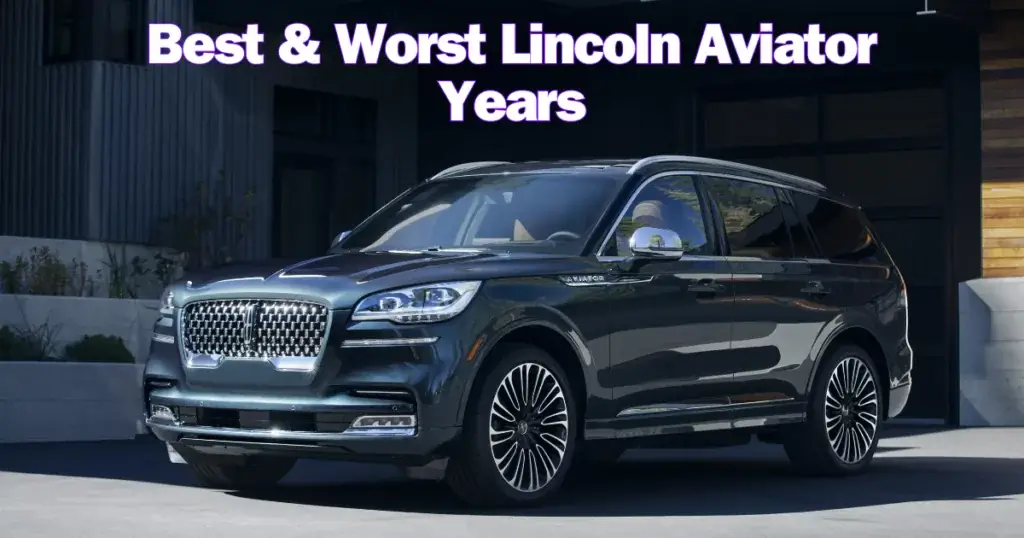 Los mejores y peores años del Lincoln Aviator [Datos y cifras]