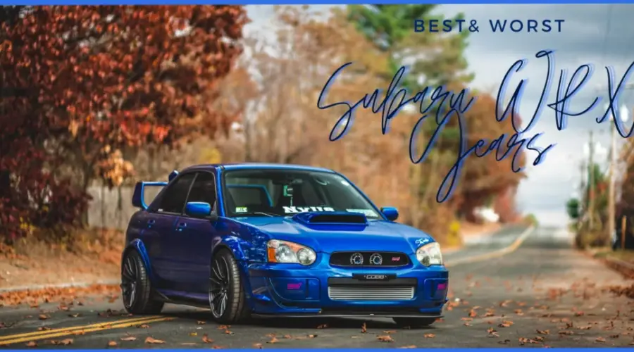 Subaru WRX Años a evitar | 9 Mejores y Peores Años 2023