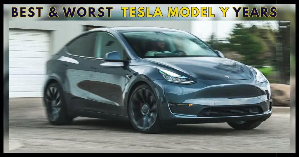 Tesla Model Y años a evitar | 4 Mejores y Peores Años 2023